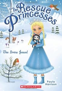 Rescue Princesses #5: The Snow Jewel