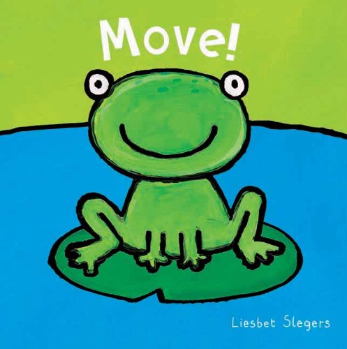 Move! by Liesbet Slegers