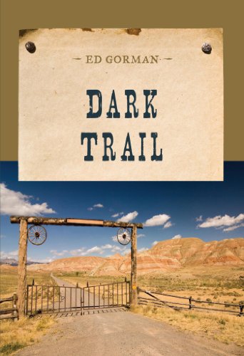 Dark Trail by Ed Gorman