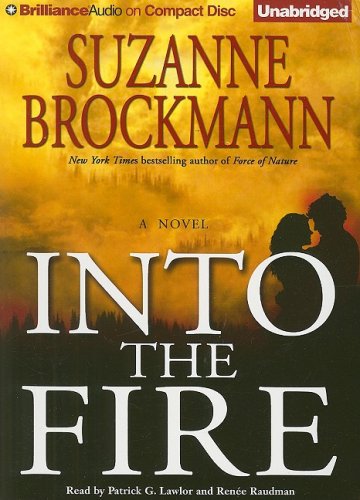 Into the Fire (Troubleshooters Series) by Suzanne Brockmann