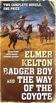 Badger Boy and The Way of the Coyote