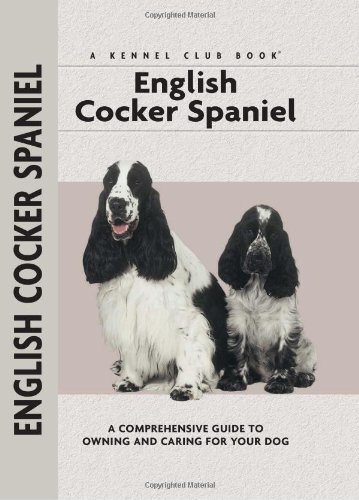 English Cocker Spaniel (Comprehensive Owner's Guide) by Haja Van Wessem