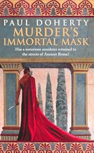 Murder's Immortal Mask (Ancient Rome Mysteries)
