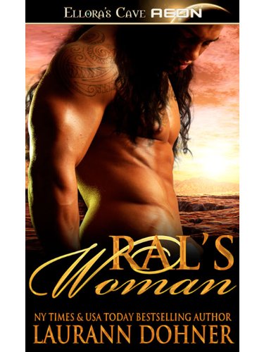 Ral's Woman by Laurann Dohner