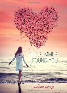 The Summer I Found You