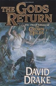 The Gods Return: The Third Volume of the Crown of the Isles