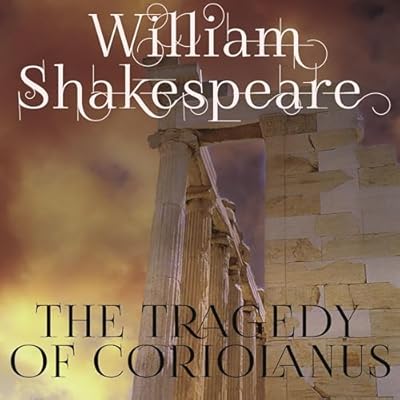 The Tragedy of Coriolanus