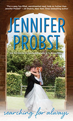 Searching for Always by Jennifer Probst