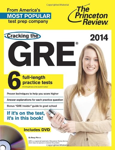 Cracking the GRE with 6 Practice Tests &amp; DVD, 2014 Edition by Princeton Review