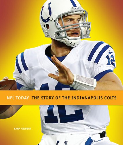 NFL Today: Indianapolis Colts by Sara Gilbert