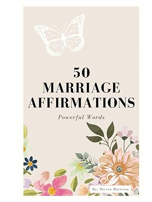 50 Marriage Affirmations