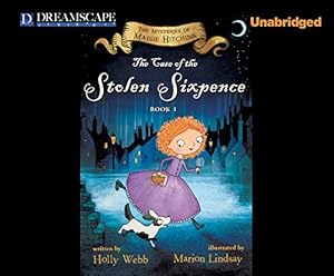 The Case of the Stolen Sixpence: The Mysteries of Maise Hitchins