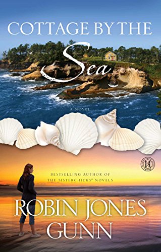 Cottage by the Sea by Robin Jones Gunn