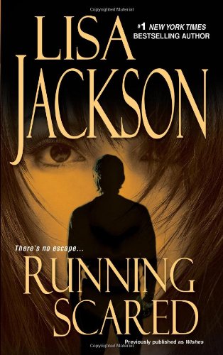 Running Scared by Lisa Jackson