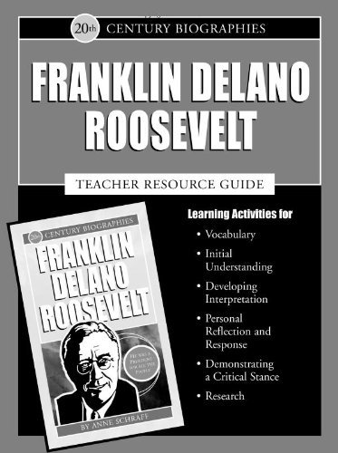 Franklin Delano Roosevelt (Biographies of the 20th Century) by Saddleback Educational Publishing