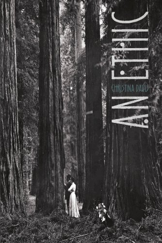 An Ethic by Christina Davis