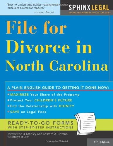 File for Divorce in North Carolina (Legal Survival Guides) by Jacqueline Stanley