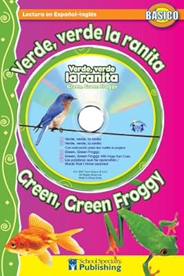 Verde, verde la ranita / Green, Green Froggy Spanish-English Reader With CD (Dual Language Readers with CDs) (English and Spanish Edition)
