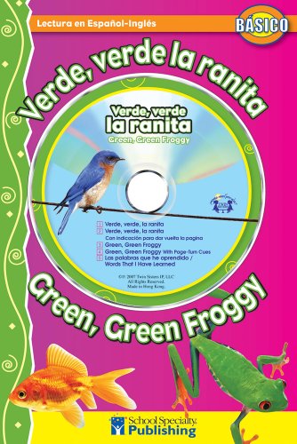 Verde, verde la ranita / Green, Green Froggy Spanish-English Reader With CD (Dual Language Readers with CDs) (English and Spanish Edition) by Kim Mitzo Thompson