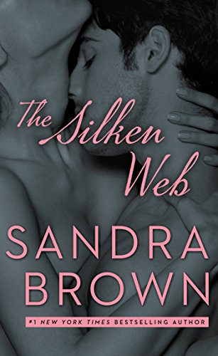 The silken web by Sandra Brown