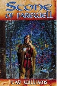 The Stone of Farewell (Memory, Sorrow, and Thorn, Book 2)