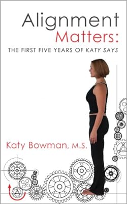Alignment Matters: The First Five Years of Katy Says