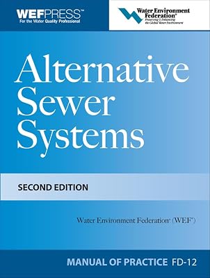 Alternative Sewer Systems FD-12, 2e (Wef Manual of Practice No. Fd-12)