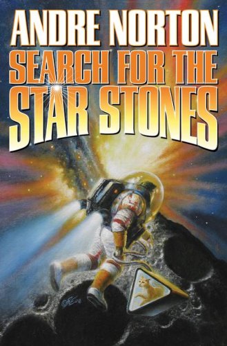 Search for the Star Stones by Andre Norton