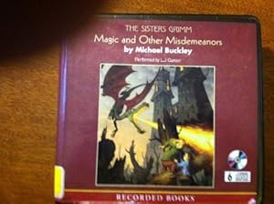 Magic and Other Misdemeanors (The Sisters Grimm)