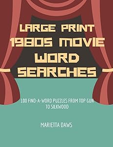 Large Print 1980s Movie Word Searches: 100 Find-a-Word Puzzles from Top Gun to Silkwood