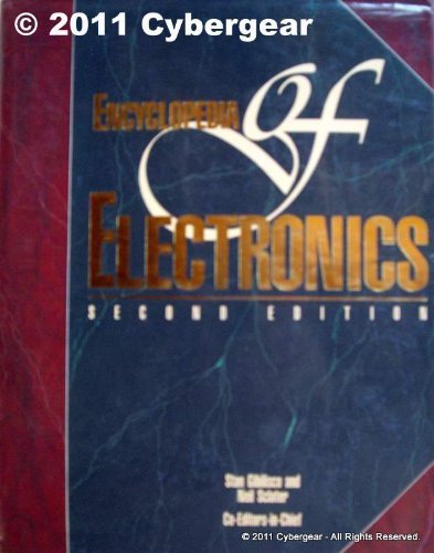 Encyclopedia of Electronics by Stan Gibilisco