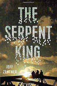 The Serpent King by Jeff Zentner