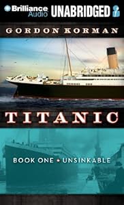 Titanic: Book One Unsinkable