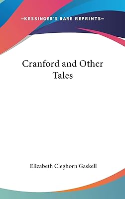 Cranford and Other Tales