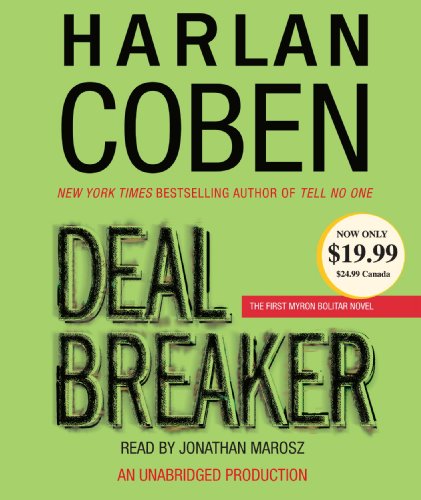 Deal Breaker: The First Myron Bolitar Novel by Harlan Coben