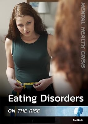 Eating Disorders on the Rise (Mental Health Crisis)