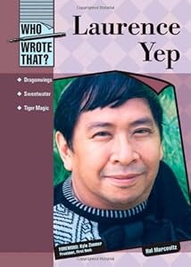 Lawrence Yep (Who Wrote That?)