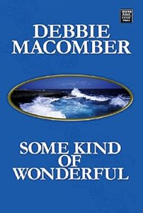 Some Kind of Wonderful (Center Point Premier Romance (Largeprint))