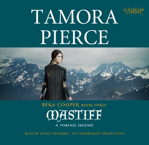 Mastiff - BC#3 by Tamora Pierce