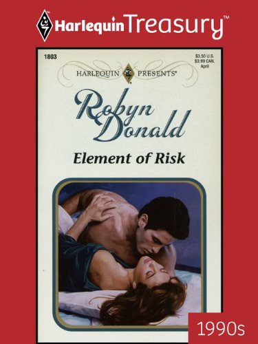 ELEMENT OF RISK by Robyn Donald