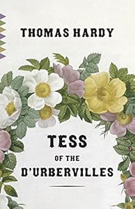 Tess of the D'Urbervilles