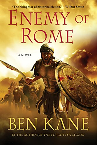 Enemy of Rome: A Novel by Ben Kane