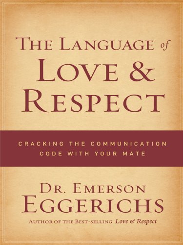 The language of love & respect by Emerson Eggerichs