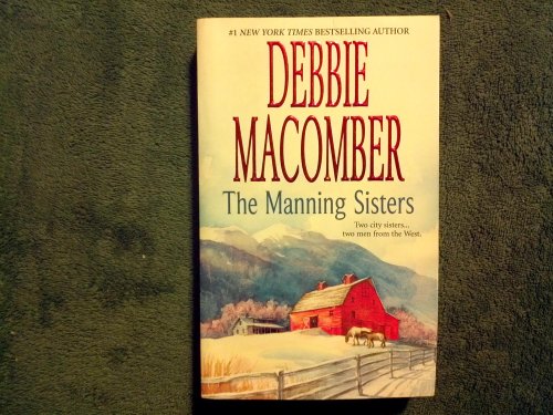 The Manning Sisters by Debbie Macomber