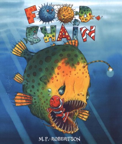 Food Chain by M. P. Robertson