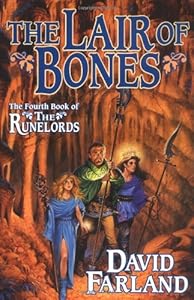 The Lair of Bones (The Runelords, Book 4)