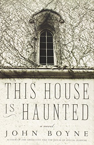 This House is Haunted by John Boyne