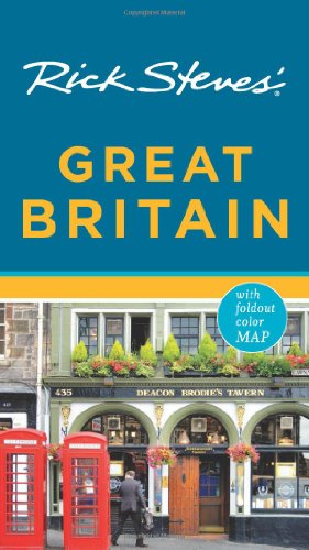 Rick Steves' Great Britain by Rick Steves