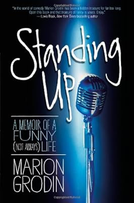 Standing Up: A Memoir of a Funny