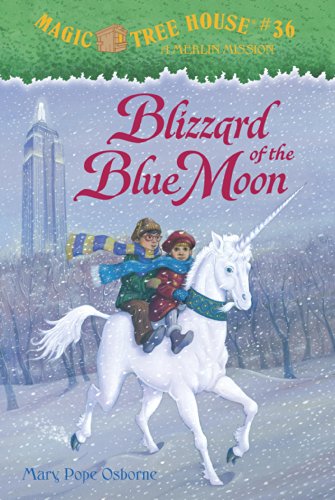 Magic Tree House #36: Blizzard of the Blue Moon (A Stepping Stone Book(TM)) by Mary Pope Osborne